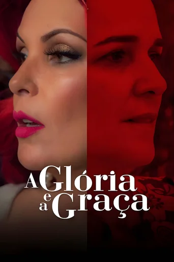 A Glória e a Graça