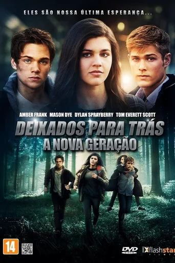 Deixados para Trás - A Nova Geração
