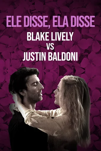 Ele disse ela disse Blake Lively contra Justin Baldoni