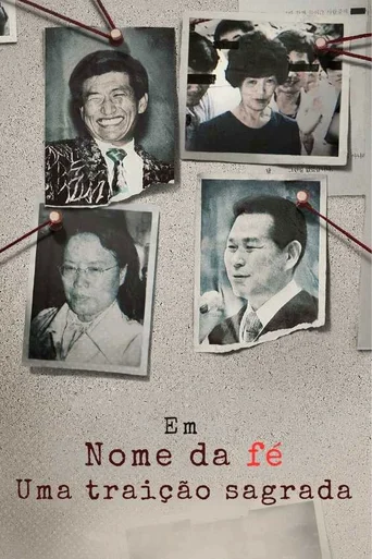 Em Nome da Fé: Uma Traição Sagrada