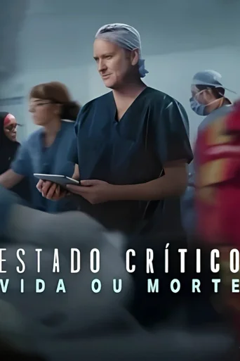 Estado Crítico: Vida ou Morte