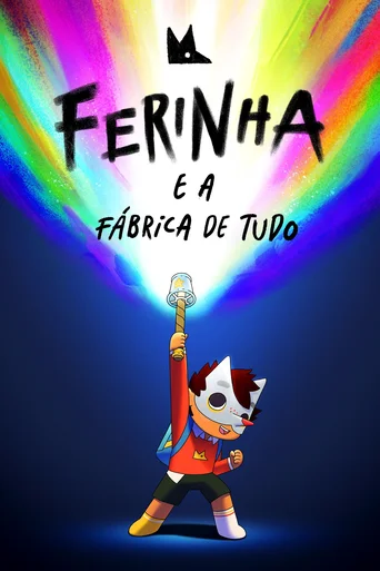 Ferinha e a Fábrica de Tudo