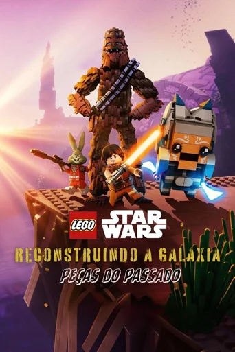LEGO Star Wars Reconstruindo a Galáxia Pedaços do Passado