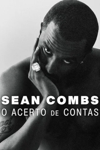 Sean Combs: O Acerto de Contas