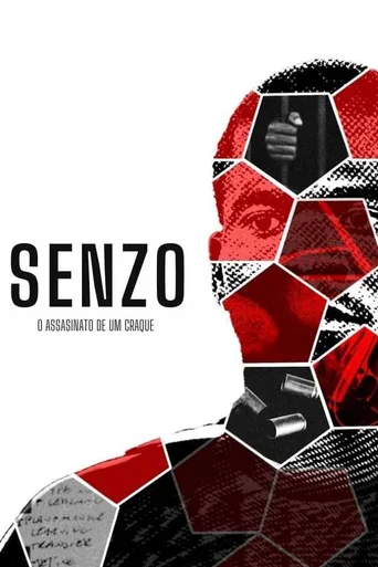 Senzo: O Assassinato de um Craque